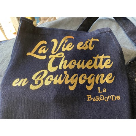 TABLIER La Vie est Chouette en Bourgogne